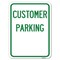 Signmission Customer Parking Green Heavy-Gauge Aluminum Rust Proof Parking Sign, 18" x 24", A-1824-24213 A-1824-24213 - alternate 1